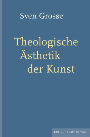 Theologische Ästhetik der Kunst