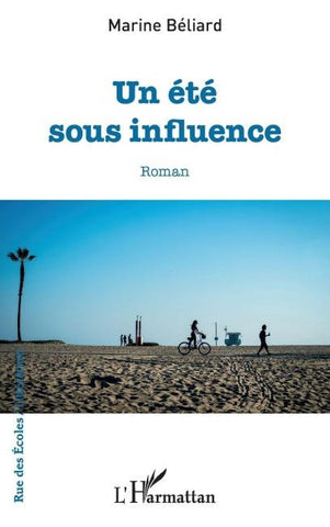 Un été sous influence