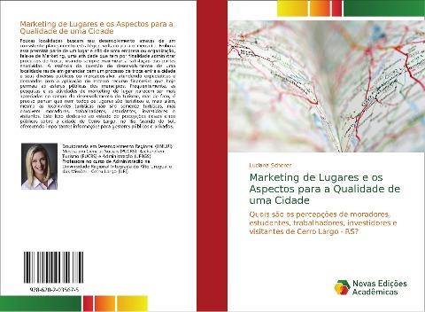 Marketing de Lugares e os Aspectos para a Qualidade de uma Cidade