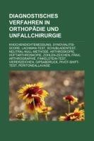 Diagnostisches Verfahren in Orthopädie Und Unfallchirurgie