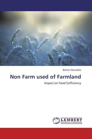 Non Farm used of Farmland