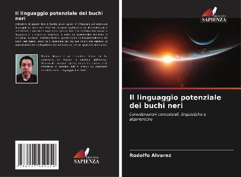 Il linguaggio potenziale dei buchi neri