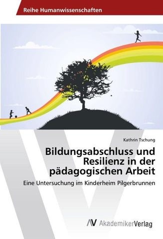 Bildungsabschluss und Resilienz in der pädagogischen Arbeit