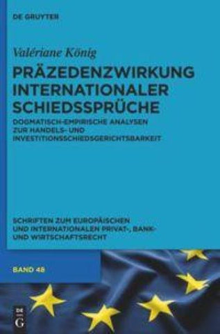 Präzedenzwirkung internationaler Schiedssprüche