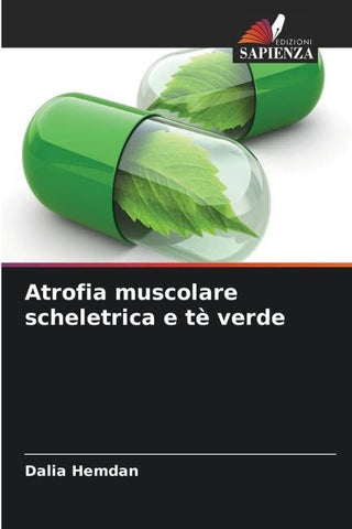 Atrofia muscolare scheletrica e tè verde