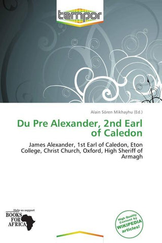Du Pre Alexander, 2nd Earl of Caledon