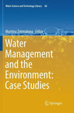 Water Management and the Environment: Case Studies