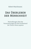 Das Überleben der Menschheit