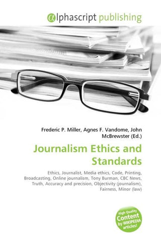 Journalism Ethics and Standards