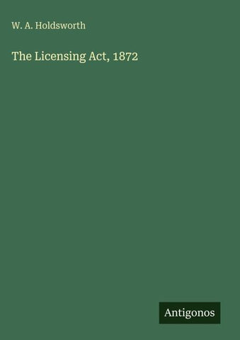 The Licensing Act, 1872