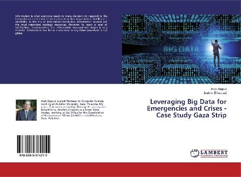Leveraging Big Data for Emergencies and Crises - Case Study Gaza Strip