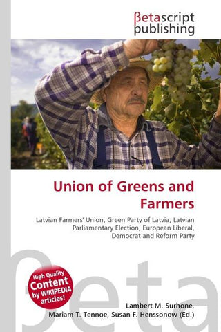 Union of Greens and Farmers
