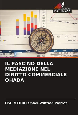 IL FASCINO DELLA MEDIAZIONE NEL DIRITTO COMMERCIALE OHADA