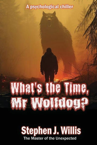 What's the Time, Mr Wolfdog?