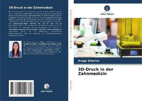 3D-Druck in der Zahnmedizin