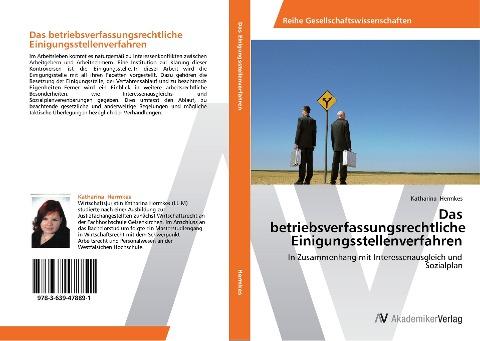 Das betriebsverfassungsrechtliche Einigungsstellenverfahren