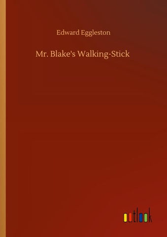 Mr. Blake's Walking-Stick