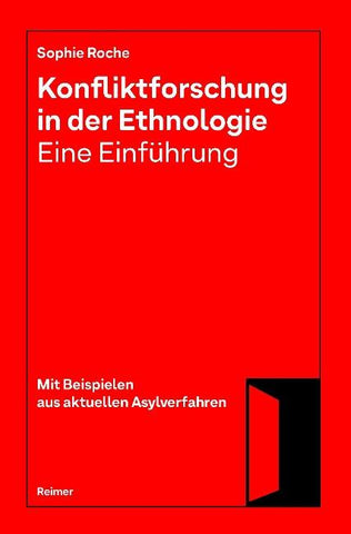 Konfliktforschung in der Ethnologie — Eine Einführung