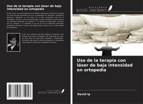 Uso de la terapia con láser de baja intensidad en ortopedia