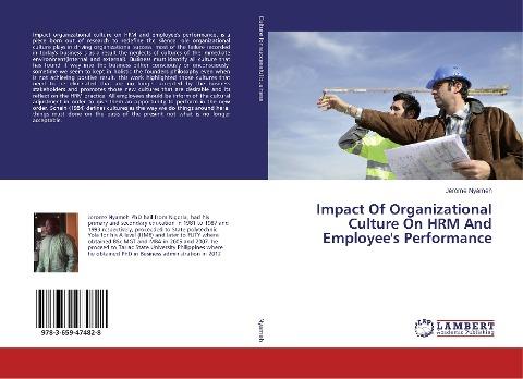 Impact Of Organizational Culture On HRM And Employee's Performance