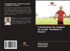L'évaluation de l'impact du projet "handball à l'école"