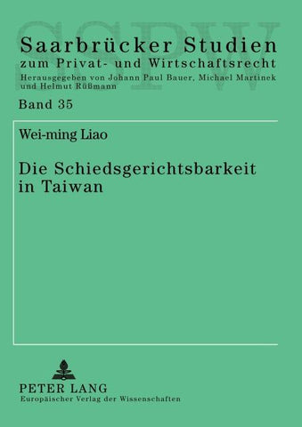 Die Schiedsgerichtsbarkeit in Taiwan