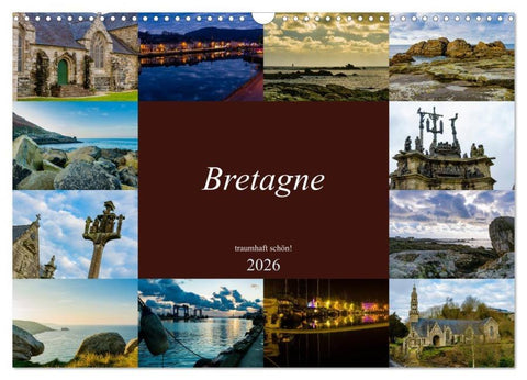 Bretagne - traumhaft schön! (Wandkalender 2026 DIN A3 quer), CALVENDO Monatskalender