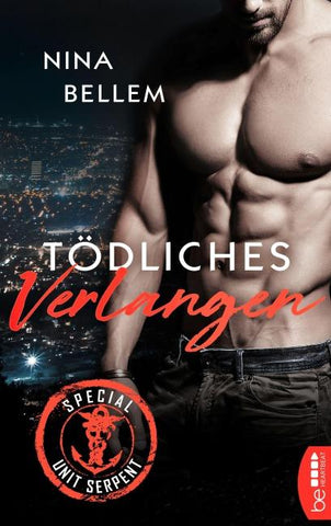 Special Unit Serpent – Tödliches Verlangen