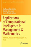 Applications of Computational Intelligence in Management & Mathematics