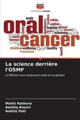 La science derrière l'OSMF