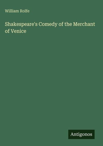 Shakespeare's Comedy of the Merchant of Venice