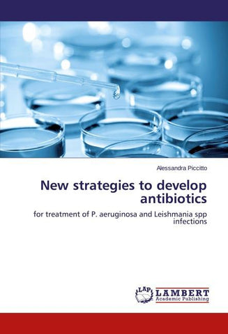 New strategies to develop antibiotics