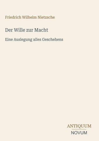Der Wille zur Macht