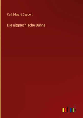 Die altgriechische Bühne