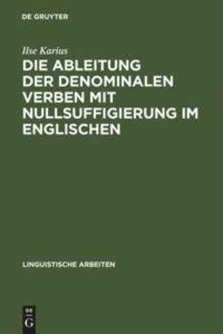 Die Ableitung der denominalen Verben mit Nullsuffigierung im Englischen