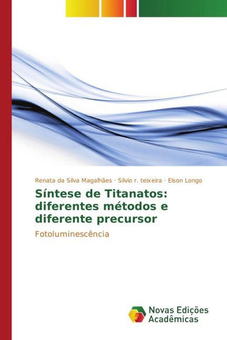 Síntese de Titanatos: diferentes métodos e diferente precursor