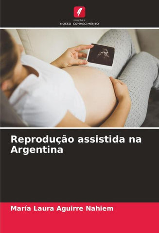 Reprodução assistida na Argentina