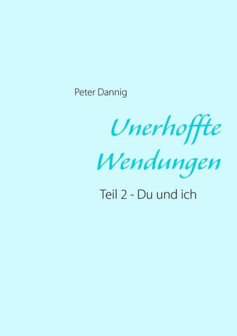 Unerhoffte Wendungen