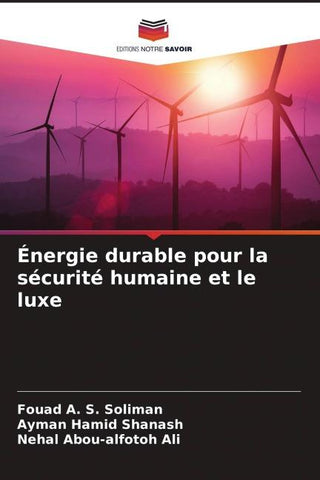 Énergie durable pour la sécurité humaine et le luxe