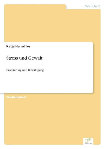 Stress und Gewalt