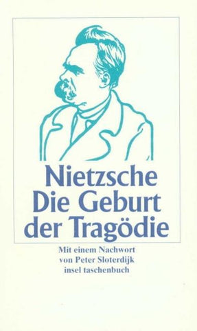 Die Geburt der Tragödie aus dem Geiste der Musik