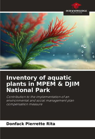 Inventory of aquatic plants in MPEM & DJIM National Park