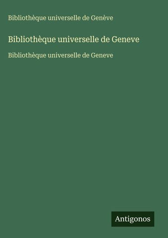 Bibliothèque universelle de Geneve