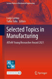 Selected Topics in Manufacturing