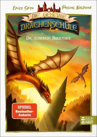 Die geheime Drachenschule - Die schwarze Bibliothek