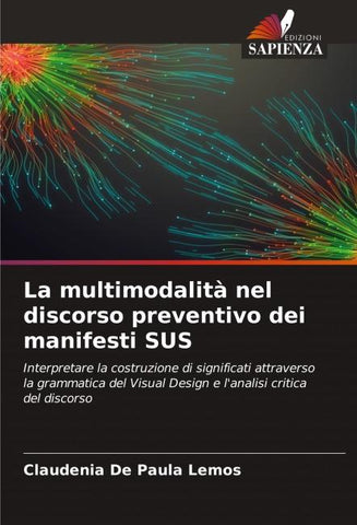 La multimodalità nel discorso preventivo dei manifesti SUS