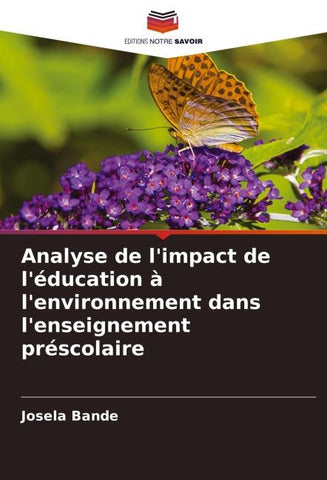 Analyse de l'impact de l'éducation à l'environnement dans l'enseignement préscolaire