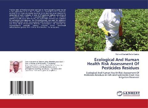 Ecological And Human Health Risk Assessment Of Pesticides Residues