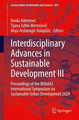 Interdisciplinary Advances in Sustainable Development III