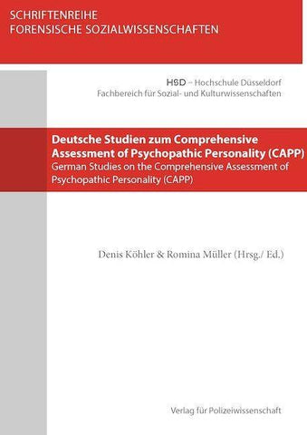 Deutsche Studien zum Comprehensive Assessment of Psychopathic Personality (CAPP)